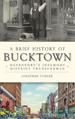 Brief History of Bucktown book