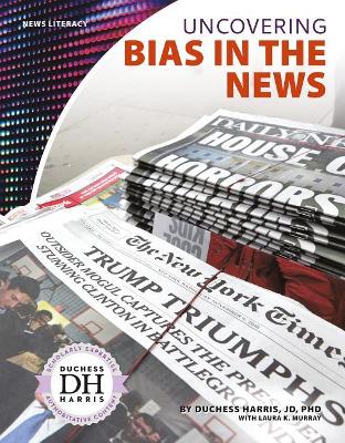 Uncovering Bias in the News book