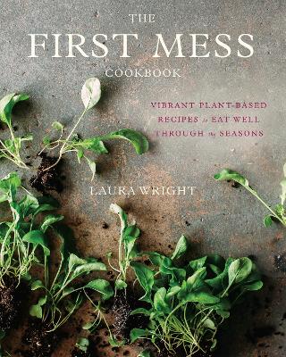 First Mess Cookbook book