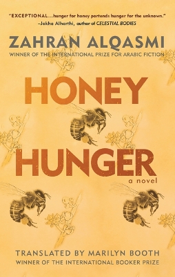 Honey Hunger: A Novel book