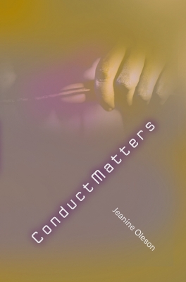 Jeanine Oleson: Conduct Matters book