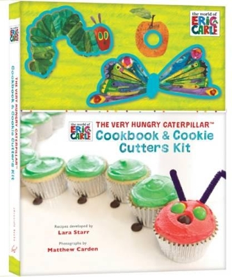 Eric Carle: Very Hungry Caterpillar Cookbook and Cookie Cutters Kit book