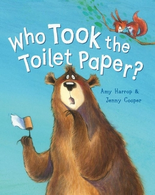 Who Took the Toilet Paper? book