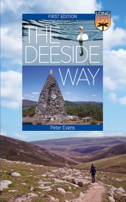 The Deeside Way: Long Distance Guide book