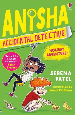 Anisha, Accidental Detective: Holiday Adventure by Serena Patel