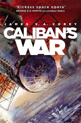 Caliban's War by James S. A. Corey