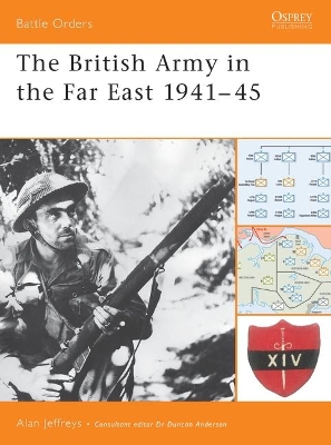 British Army in the Far East 1941-45 book