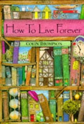 How to Live Forever book