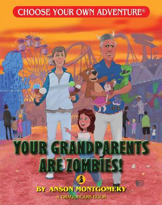 Your Grandparents Are Zombies book