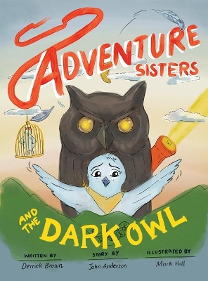 Adventure Sisters and the Dark Owl book