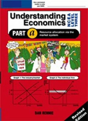 Understanding Economics NCEA Level 3: Student Workbook A book