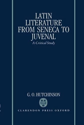 Latin Literature from Seneca to Juvenal book