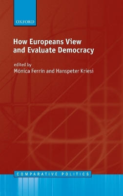 How Europeans View and Evaluate Democracy book