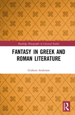 Fantasy in Greek and Roman Literature book