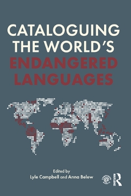 Cataloguing the World's Endangered Languages by Lyle Campbell