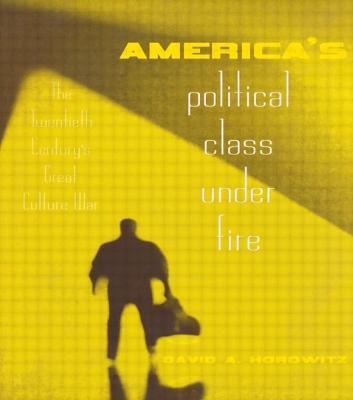 America's Political Class Under Fire book