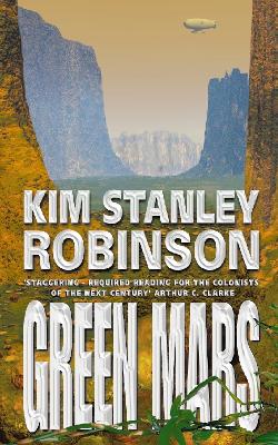 Green Mars by Kim Stanley Robinson