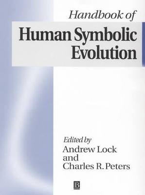 The Handbook of Human Symbolic Evolution book
