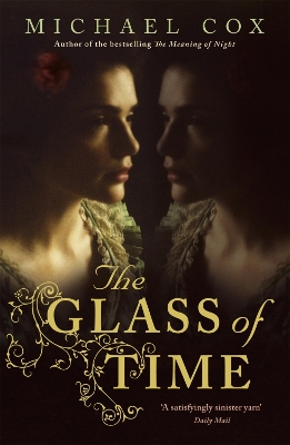 The Glass of Time by Michael Cox