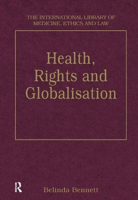 Health, Rights and Globalisation book