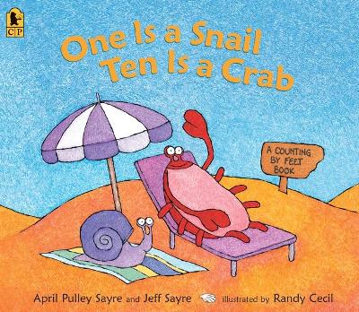 One Is A Snail, Ten Is A Crab Big Book (Big Book) by April Pulley Sayre
