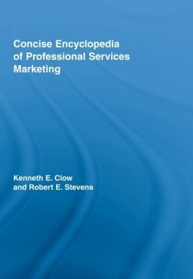 Concise Encyclopedia of Professional Services Marketing book