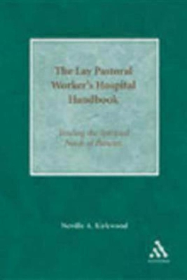 Lay Pastoral Worker's Hospital Handbook book