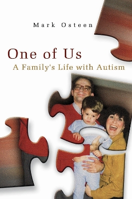 One of Us: A Family's Life with Autism book