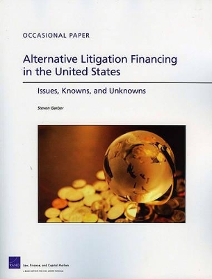 Alternative Litigation Financing in the United States book