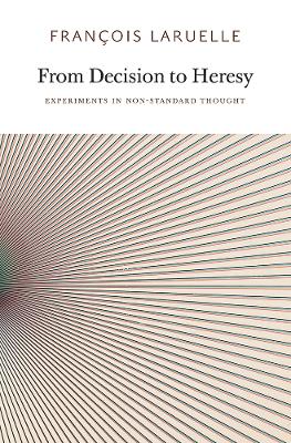 From Decision to Heresy book