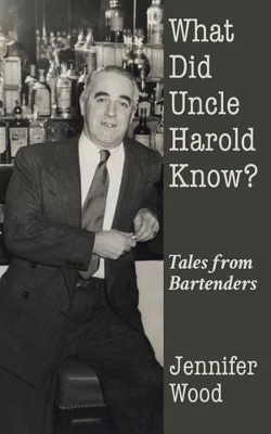 What Did Uncle Harold Know? book