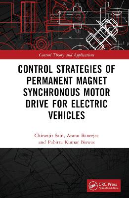 Control Strategies of Permanent Magnet Synchronous Motor Drive for Electric Vehicles book