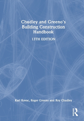 Chudley and Greeno's Building Construction Handbook book