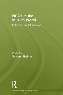 NGOs in the Muslim World by Susumu Nejima