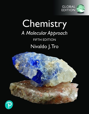 Chemistry: A Molecular Approach, Global Edition by Nivaldo Tro