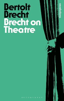 Brecht On Theatre by Bertolt Brecht