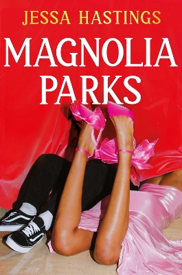 Magnolia Parks: TikTok made me buy it! The addictive romance sensation - Book 1 by Jessa Hastings