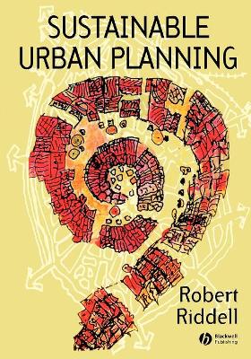 Sustainable Urban Planning - Tipping the Balance by Robert Riddell