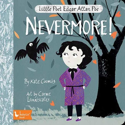 Little Poet Edgar Allan Poe: Nevermore! book
