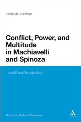 Conflict, Power, and Multitude in Machiavelli and Spinoza book