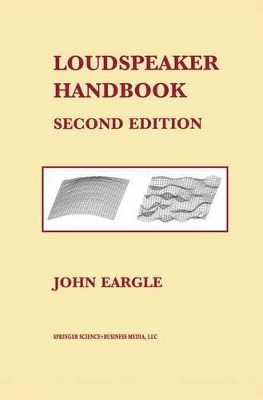 Loudspeaker Handbook by John Eargle