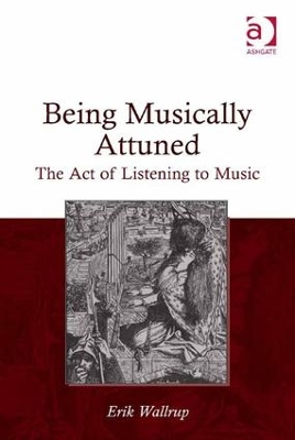Being Musically Attuned by Erik Wallrup