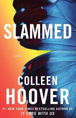 Slammed by Colleen Hoover