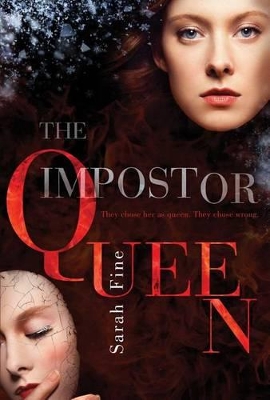 The Impostor Queen by Sarah Fine