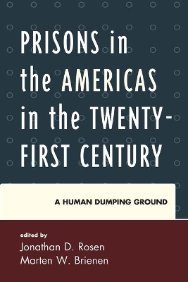 Prisons in the Americas in the Twenty-First Century book