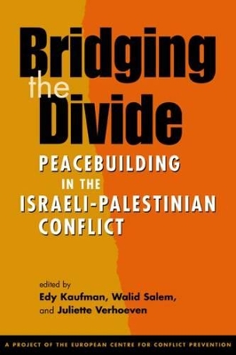 Bridging the Divide by Edy Kaufman