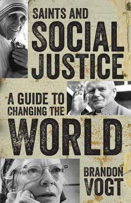 Saints and Social Justice book