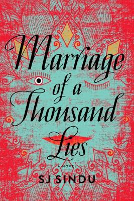 Marriage Of A Thousand Lies by SJ Sindu
