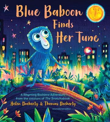 Blue Baboon Finds Her Tune book