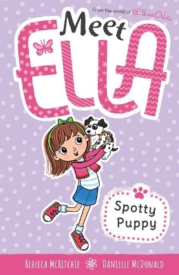Spotty Puppy (Meet Ella #1) book
